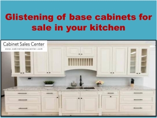 Base Cabinets for sale | Cabinet Sales Center