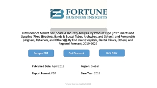 Orthodontics Market 2019 Robust Expansion by Top Key Manufactures | Worldwide Overview by Size, Share, Trends, Segments