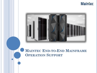 Mainframe End-to-End- Operation Support