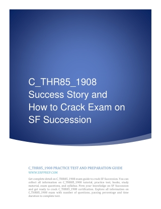 C_THR85_1908 Study Guide and How to Crack Exam on SF Succession