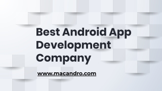 Android App Development Company | MacAndro