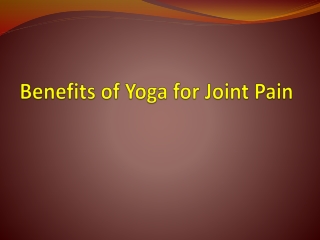 Benefits of Yoga for Joint Pain | Health blog | ReliableRx Pharmacy