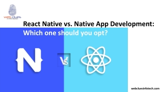 React Native Vs Native App Development: Which One Should You Opt?
