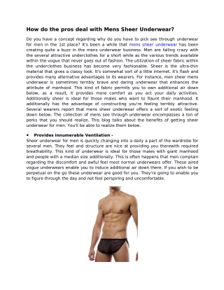 How do the pros deal with Mens Sheer Underwear?