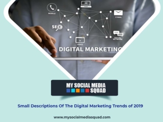 Small Descriptions Of The Digital Marketing Trends of 2019