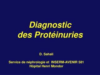 Diagnostic des Protéinuries