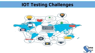 IOT Testing Challenges