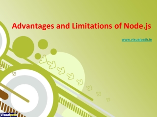 Advantages and Limitations of Node.js