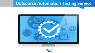 Outsource Automation Testing Services