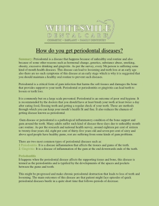 How do you get periodontal diseases?