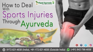 Ayurveda for Managing Sports Injuries