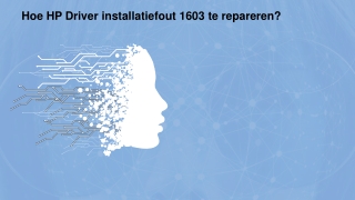 | 31-202620207 Hoe HP Driver installatiefout 1603 te repareren?