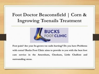 Corn & Ingrowing Toenails Treatment | Foot Doctor | Bucks Foot Clinic