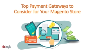 Top Payment Gateways to Consider for Your Magento Store