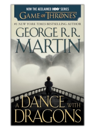 [PDF] Free Download A Dance with Dragons By George R.R. Martin