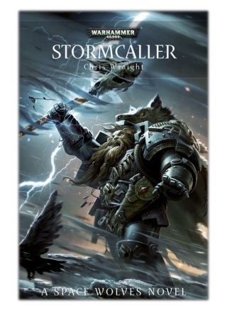 [PDF] Free Download Stormcaller By Chris Wraight
