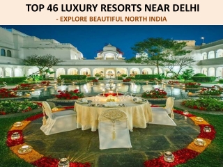 Weekend Getaways Near Delhi | Corporate Day Outing Near Delhi