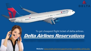 Know about offers and Policy of Delta Reservations