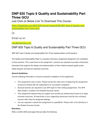 DNP 835 Topic 6 Quality and Sustainability Part Three GCU