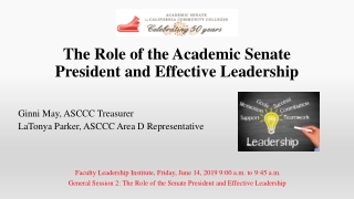 The Role of the Academic Senate President and Effective Leadership