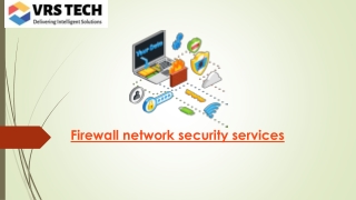 Complete Firewall solutions for small business - VRS Tech