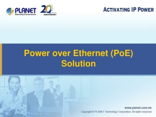 Power over Ethernet (PoE) Solution