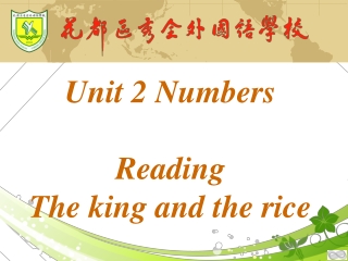 Unit 2 Numbers Reading The king and the rice