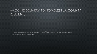 Vaccine delivery to homeless la county residents