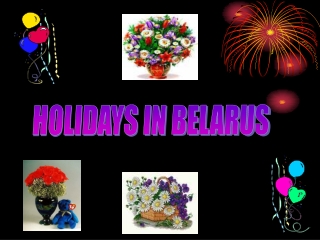 HOLIDAYS IN BELARUS