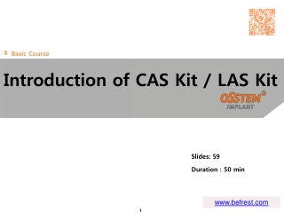 Introduction of CAS Kit / LAS Kit