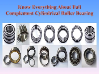 Know Everything About Full Complement Cylindrical Roller Bearing