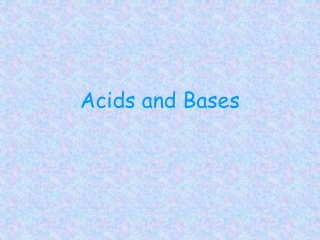 Acids and Bases