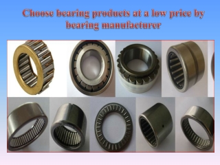 Choose bearing products at a low price by bearing manufacturer