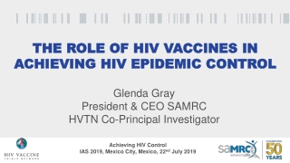 The role of HIV vaccines in achieving HIV epidemic control