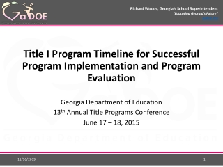 Richard Woods, Georgia’s School Superintendent “Educating Georgia’s Future”