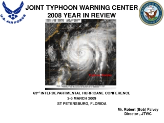 JOINT TYPHOON WARNING CENTER 2008 YEAR IN REVIEW