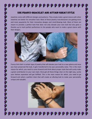 Use Franco Bracelet and Attain Great Style
