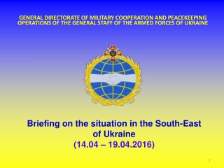 Briefing on the situation in the South-East of Ukraine (14.04 – 19.04.2016)