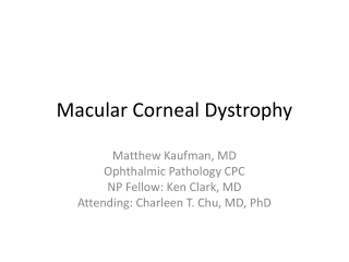 Macular Corneal Dystrophy