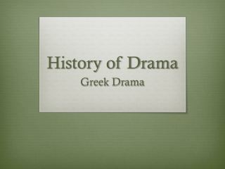 History of Drama