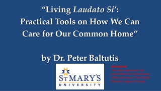 “Living Laudato Si’ : Practical Tools on How We Can Care for Our Common Home”