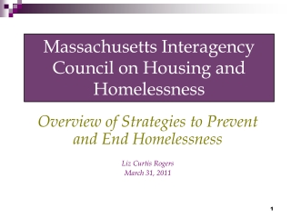 Massachusetts Interagency Council on Housing and Homelessness