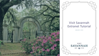 Visit Savannah Extranet Tutorial