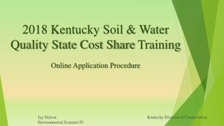 2018 Kentucky Soil &amp; Water Quality State Cost Share Training Online Application Procedure