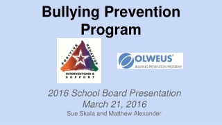 PBIS and Olweus Bullying Prevention Program