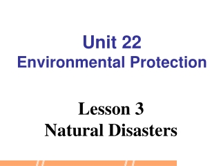 Lesson 3 Natural Disasters