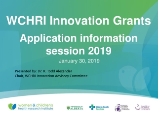 WCHRI Innovation Grants Application information session 2019