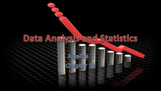 Data Analysis and Statistics