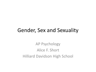 Gender, Sex and Sexuality