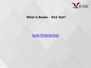 What is Bowie - Dick Test?